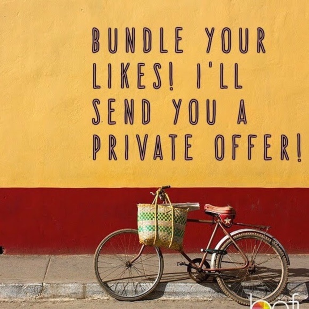 Bundle your likes for a private offer!